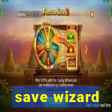 save wizard